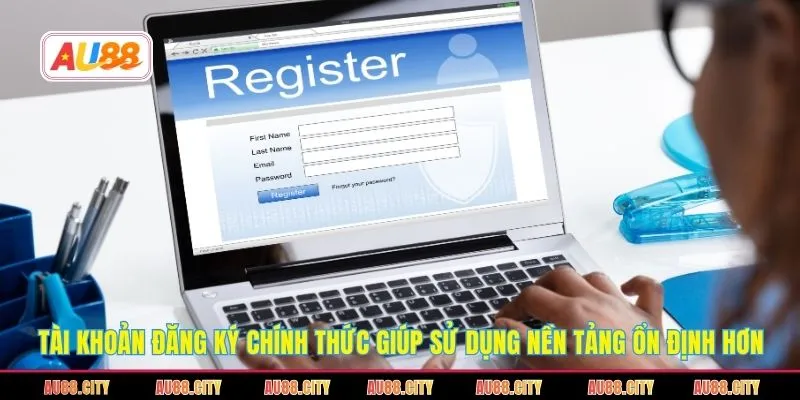 Thông tin đăng ký AU88 chính xác giúp hội viên thuận lợi hơn